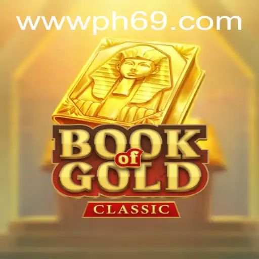 Exploring the Enigmatic World of BookOfGoldClassic: Unveiling Secrets with PH69.COM